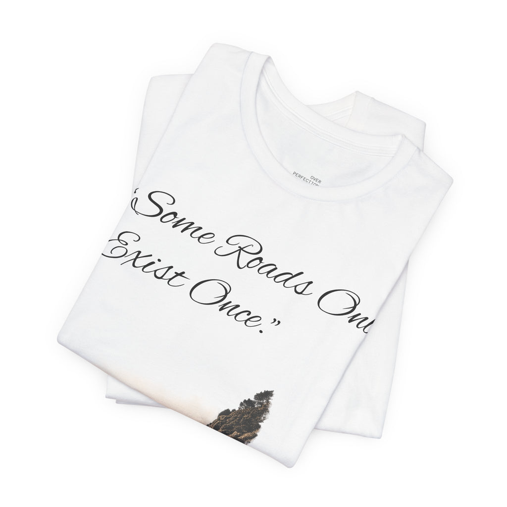 Some Roads Only Exist Once tee | Scenic Coastal Drive vintage car design